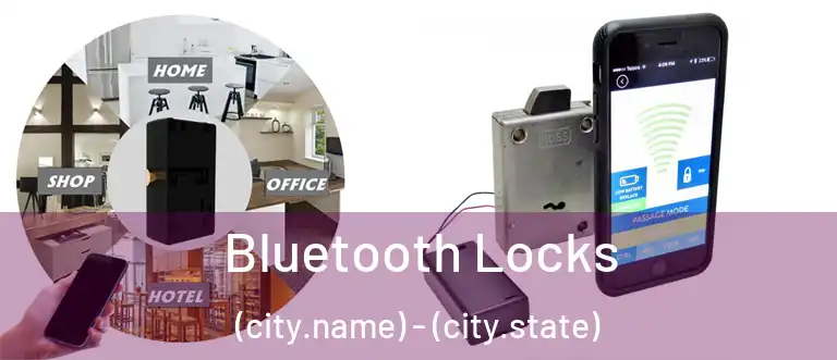 Bluetooth Locks (city.name) - (city.state)
